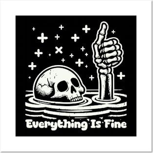 -- Everything Is Fine -- Posters and Art